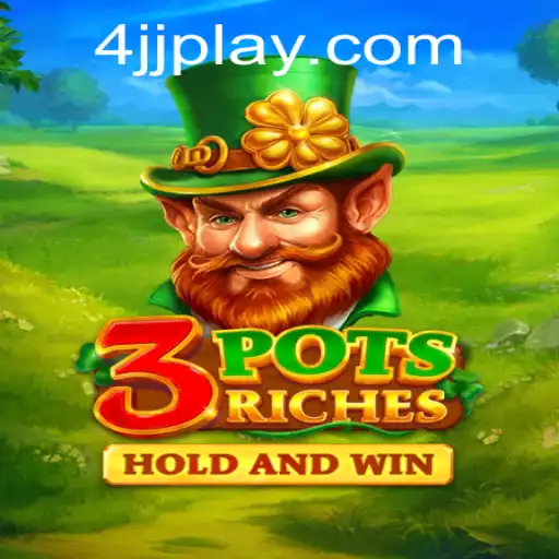 Descubra o Empolgante Jogo 3potsRiches no 4JJ.com